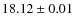 $18.12\pm0.01$