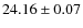 $24.16\pm0.07$