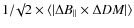 $ 1/\surd2 \times
\langle\vert\Delta B_{\Vert} \times \Delta DM\vert\rangle$