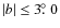 $\vert b\vert \le
3\hbox{$.\!\!^\circ$ }0$