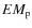 $EM_{\rm p}$