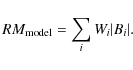 \begin{displaymath}RM_{\rm model} = \sum_i W_i \vert B_i\vert.\end{displaymath}