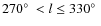 $270\hbox{$^\circ$ }< l \le
330\hbox{$^\circ$ }$