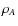 $\rho_A$