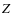$
Z\protect $