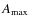 $ A_{{\rm max}}\protect $