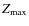 $Z_{\rm max}$