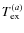 $T_{\rm ex}^{(a)}$