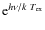 ${\rm e}^{h\nu/k~T_{\rm ex}}$