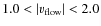 $1.0< \vert{v}_{\rm flow}\vert<2.0$