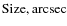 ${\rm Size, arcsec}$