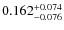 $\rm0.162_{-0.076}^{+0.074}$