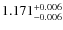 $\rm 1.171_{-0.006}^{+0.006}$