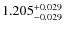 $\rm 1.205_{-0.029}^{+0.029}$