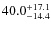 $\rm 40.0_{-14.4}^{+17.1}$