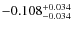 $\rm -0.108_{-0.034}^{+0.034}$