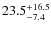 $\rm 23.5_{-7.4}^{+16.5}$