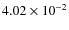 $4.02 \times 10^{-2}$