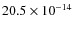 $20.5 \times 10^{-14}$