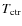 $T_{\rm ctr}$