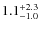 $\rm 1.1^{+2.3}_{-1.0}$