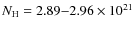 $N_{\rm H} = 2.89{-}2.96 \times 10^{21}$