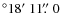 $^\circ 18\hbox{$^\prime$ }11\hbox{$.\!\!^{\prime\prime}$ }0$