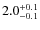 $\rm 2.0_{-0.1}^{+0.1}$