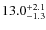 $\rm 13.0_{-1.3}^{+2.1}$