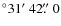 $^\circ 31\hbox{$^\prime$ }42\hbox{$.\!\!^{\prime\prime}$ }0$
