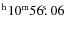 $^{\rm h}10^{\rm m} 56\hbox{$.\!\!^{\rm s}$ }06$