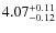$\rm 4.07_{-0.12}^{+0.11}$