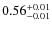 $\rm0.56_{-0.01}^{+0.01}$