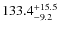 $\rm 133.4_{-9.2}^{+15.5}$