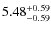$\rm 5.48_{-0.59}^{+0.59}$