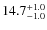 $\rm 14.7_{-1.0}^{+1.0}$