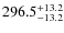 $\rm 296.5_{-13.2}^{+13.2}$