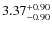 $\rm 3.37_{-0.90}^{+0.90}$