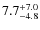 $\rm 7.7_{-4.8}^{+7.0}$