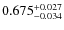 $\rm0.675_{-0.034}^{+0.027}$