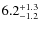 $\rm 6.2_{-1.2}^{+1.3}$