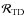$\cal {R}_{\rm {TD}}$