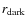 $r_{\rm {dark}}$
