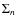 $\Sigma_n$
