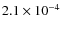 $2.1 \times 10^{-4}$