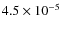 $4.5\times 10^{-5}$