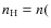 $n_{\rm H} = n($