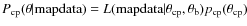 $P_{\rm cp}( \theta \vert {\rm mapdata}) = L({\rm mapdata}\vert \theta_{\rm cp}, \theta_{\rm b}) p_{\rm cp}(\theta_{\rm cp})$