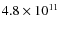 $4.8\times10^{11}$