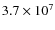 $3.7\times10^7$
